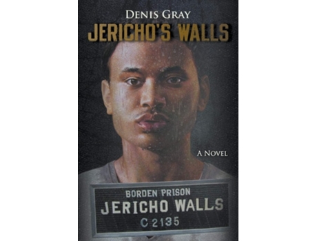 Livro Jerichos Walls De Denis Gray (inglês)