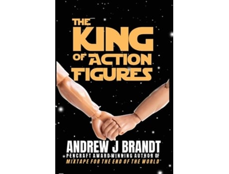 Livro The King of Action Figures de Andrew J Brandt (Inglês - Capa Dura)