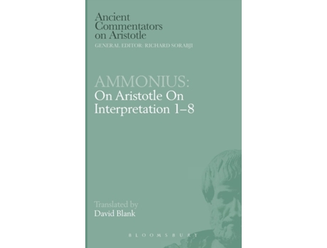 Livro Ammonius: On Aristotle On Interpretation 1-8 David L. Blank (Inglês)