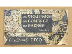 Livro Os Viquingos Na Comarca Do Salnés de Rubén Arturo Terre Lameiro