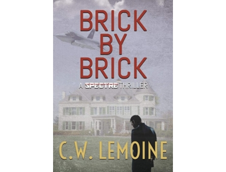 Livro Brick By Brick De C W Lemoine (inglês - Capa Dura)