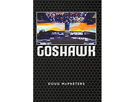 Livro Goshawk de Doug Mcpheters (Inglês)