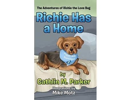 Livro Richie Has a Home Cathlin M. Parker (Inglês)