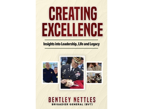 Livro Creating Excellence Insights Into Leadership, Life and Legacy de Bentley Nettles (Inglês)
