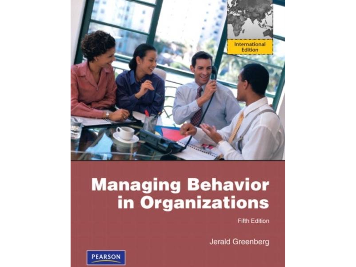 Livro Managing Behavior In Organizationsintern de Jerald Greenberg (Inglês)