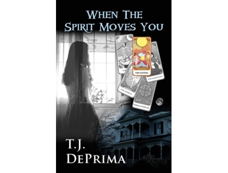 Livro When The Spirit Moves You De Thomas Deprima (inglês)
