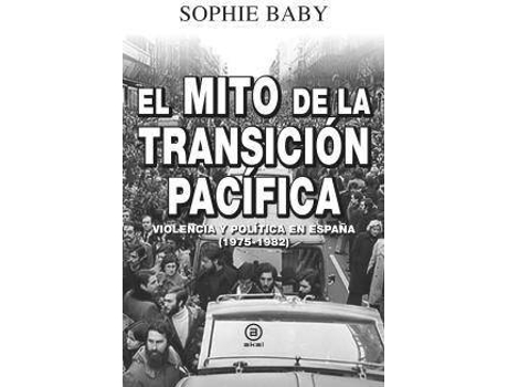 Livro Mito De La Transicion Pacifica, El de Sophie Baby (Espanhol)