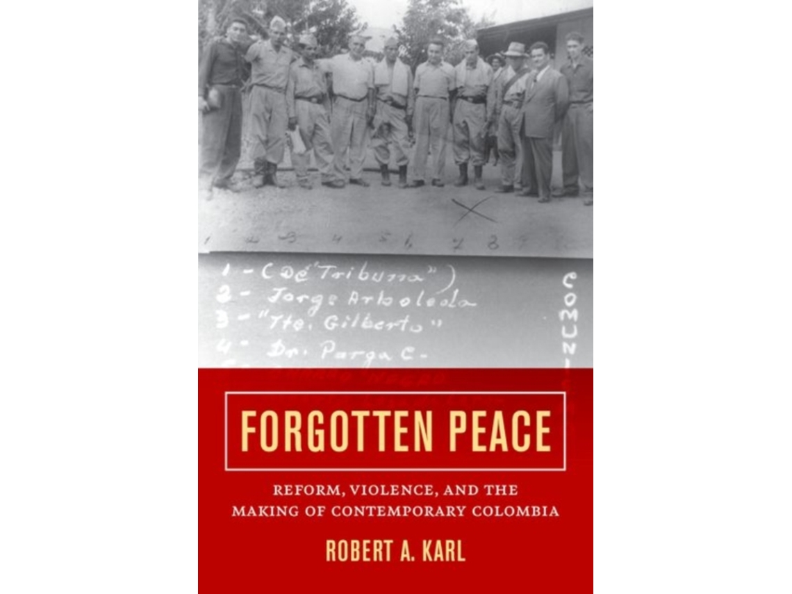 Livro Forgotten Peace De Robert A Karl (inglês)