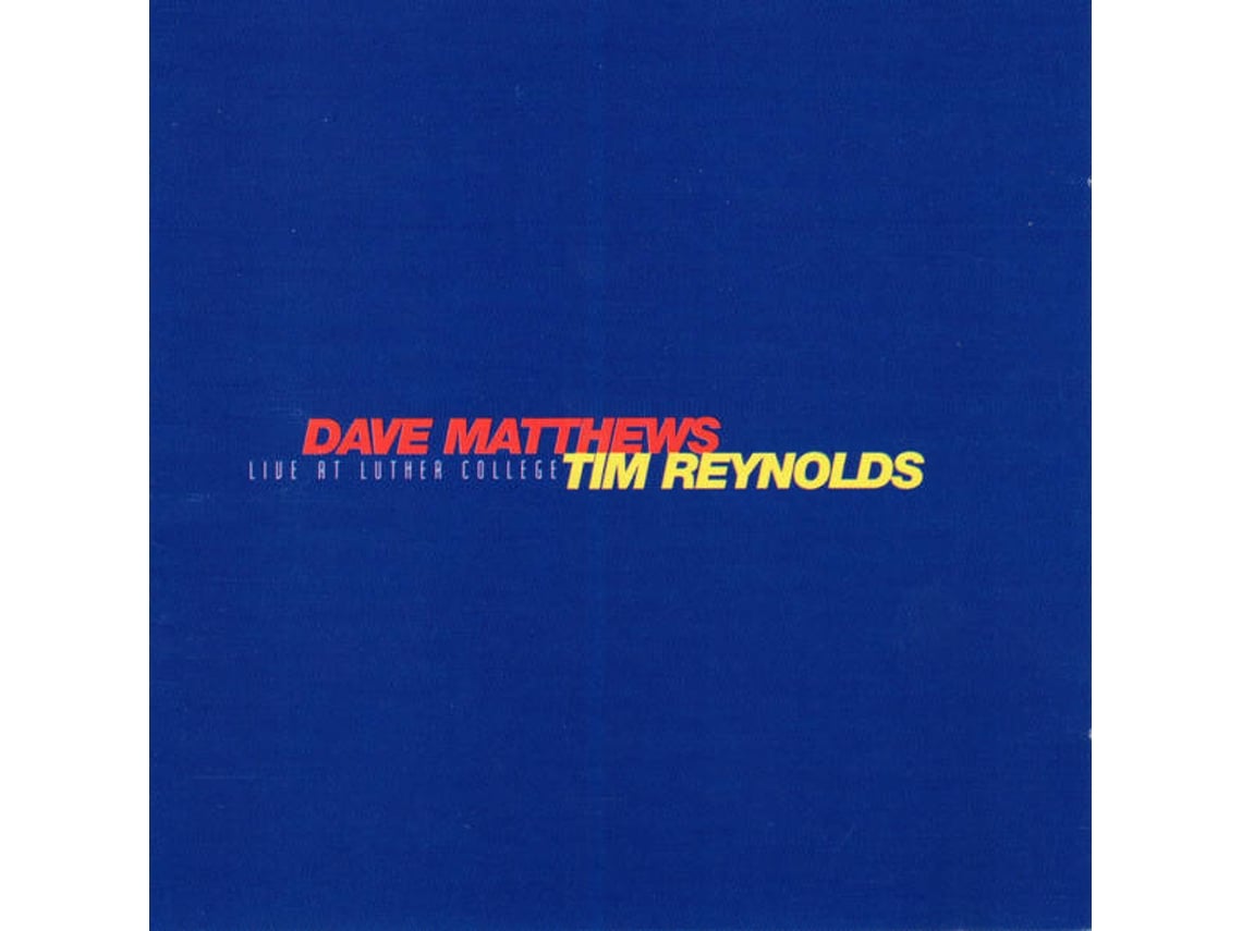 CD Dave Matthews, Tim Reynolds Live