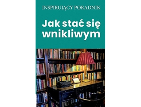 Livro Jak Stac Sie Wnikliwym De Andrzej Moszczynski (polaco)