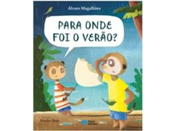 Livro Para Onde Foi O Verão? de Álvaro Magalhães (Português)