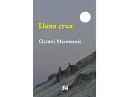 Livro Lluna Crua de Octavi Monsonís Arnandis