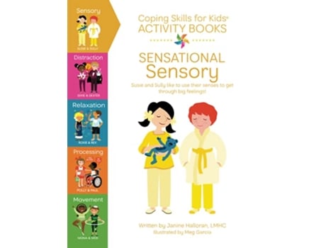 Livro Coping Skills for Kids Activity Books Sensational Sensory de Janine Halloran (Inglês)