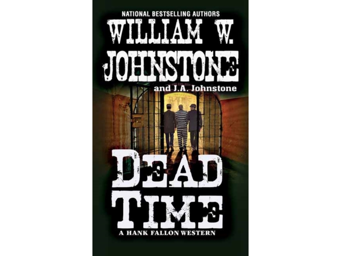 Livro Dead Time de William W Johnstone e Ja Johnstone (Inglês)
