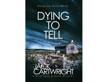Livro Dying To Tell de Jack Cartwright (Inglês)