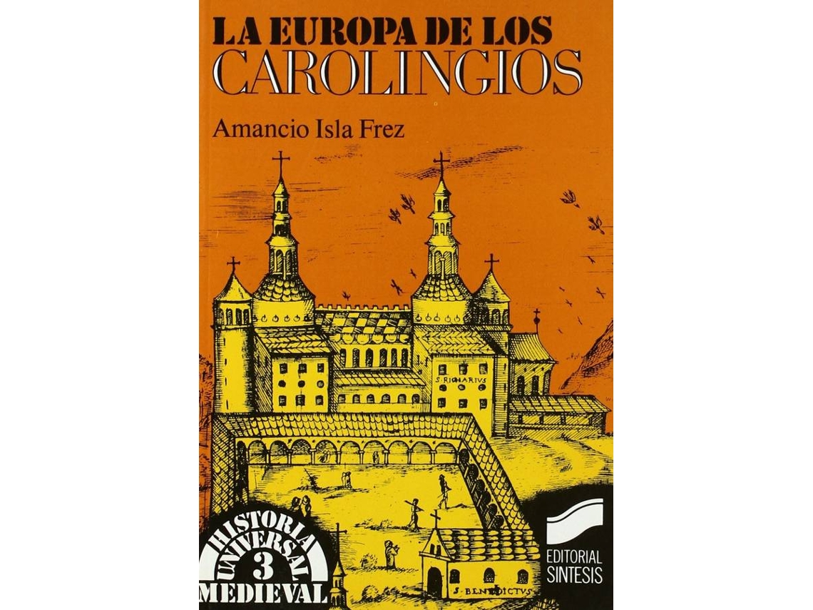 Livro Europa De Los Carolingios (Espanhol)