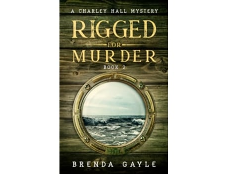 Livro Rigged for Murder A Charley Hall Mystery de Brenda Gayle (Inglês)