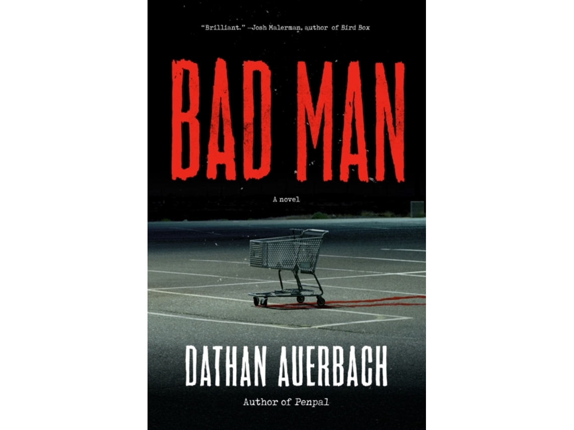 Livro Bad Man de Dathan Auerbach (Inglês)