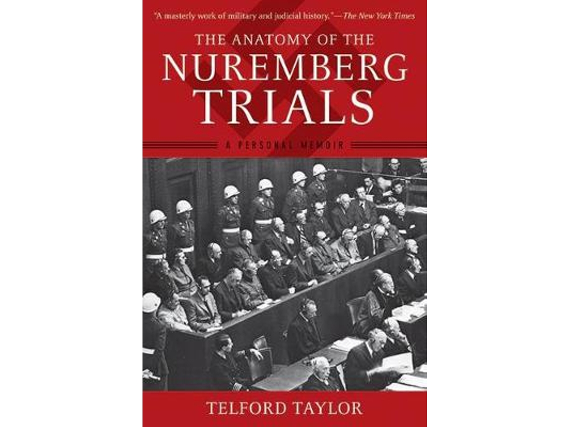 Livro The Anatomy of the Nuremberg Trials de Taylor e Telford (Inglês)