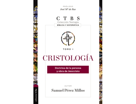 Livro Cristologia de Samuel Pérez Millos (Espanhol)