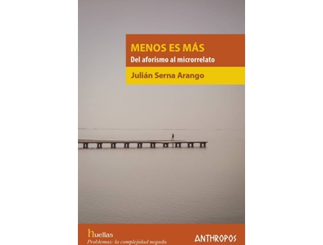 Livro Menos Es Más de Serna Arango Julián (Espanhol)