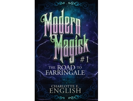 Livro The Road To Farringale De Charlotte E English (inglês)