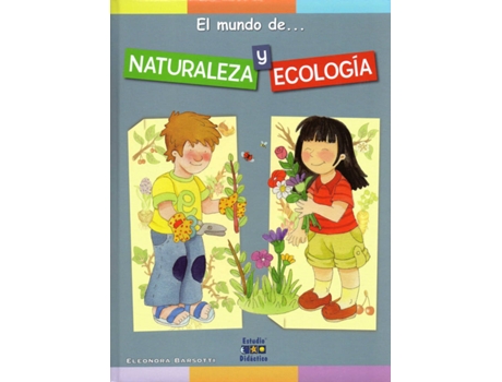 Livro Naturaleza Y Ecología de Eleonora Barsotti (Espanhol)