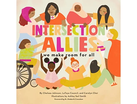 Livro IntersectionAllies We Make Room for All de Chelsea Johnson LaToya Council Carolyn Choi (Inglês)