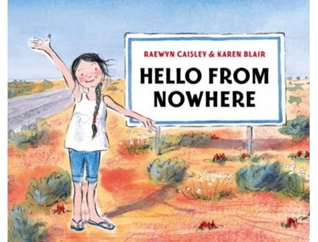 Livro Hello from Nowhere de Raewyn Caisley (Inglês)