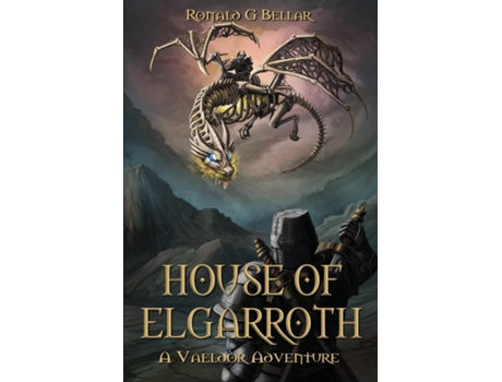 Livro House of Elgarroth A Vaeldor Adventure de RONALD G BELLAR (Inglês)
