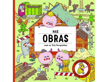Livro Nas Obras Com Os Três Porquinhos de Petra Bartíková