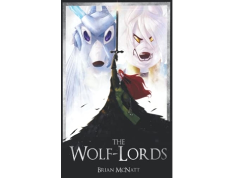 Livro The Wolflords a Life Out There de Brian Mcnatt (Inglês)