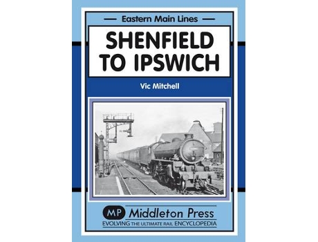 Livro shenfield to ipswich de vic mitchell (inglês)