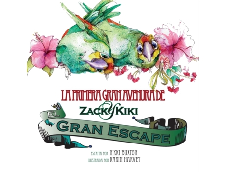 Livro Zack y Kiki el gran escape de Nikki Buxton (Espanhol)
