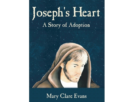 Livro Josephs Heart A Story of Adoption de Mary Clare Evans (Inglês)