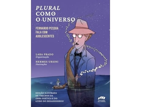 Livro Plural Como O Universo Fernando Pessoa Fala Com Adolescentes De Lara Prado (português)