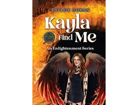 Livro Kayla Find Me An Enlightenment Series de Taylor Duran (Inglês - Capa Dura)