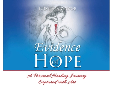 Livro Evidence of Hope de Judith Kayadoe (Inglês - Capa Dura)
