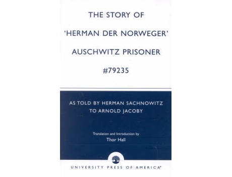 Livro the story of 'hernan der norweger' auschwitz prisoner #79235 de translated by thor hall (inglês)