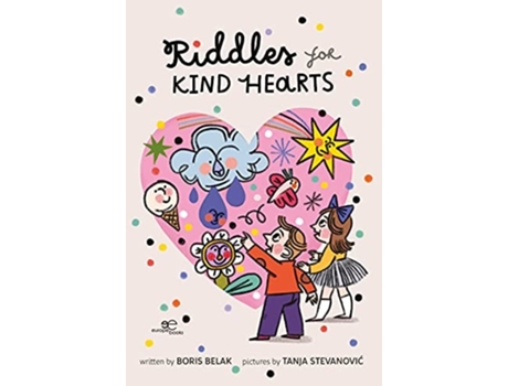 Livro Riddles For Kind Hearts De Boris Belak (inglês)
