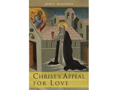 Livro Christs Appeal For Love de Josefa Menendez (Inglês)