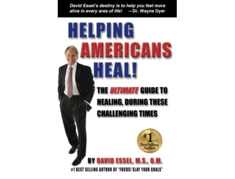 Livro Helping Americans Heal The Ultimate Guide to Healing During These Challenging Times de David Essel (Inglês)