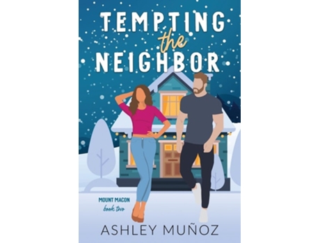 Livro Tempting the Neighbor de Ashley Munoz (Inglês)
