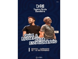 Bilhete QUIM ROSCAS E ZECA ESTACIONÂNCIO|PORTO
