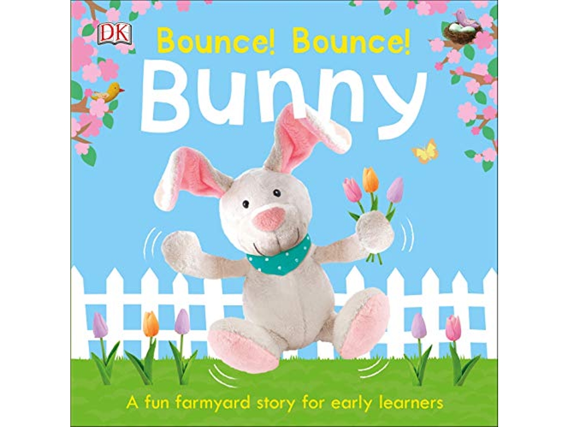 Livro Bounce! Bounce! Bunny de Dk (Inglês - Capa Dura)