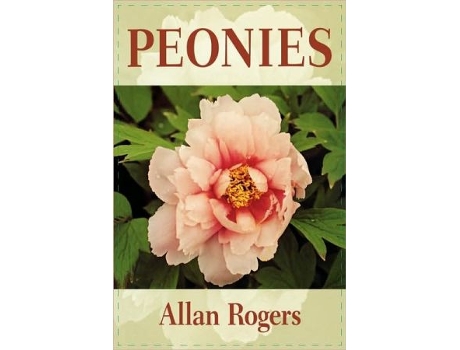 Livro Peonies de Allan Rogers (Inglês)