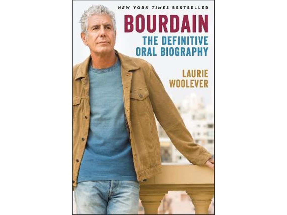 Livro Bourdain de Laurie Woolever (Inglês)