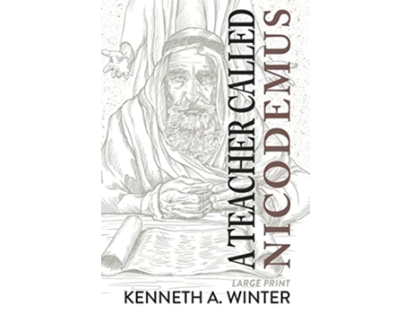 Livro A Teacher Called Nicodemus Large Print Edition de Kenneth Winter (Inglês)