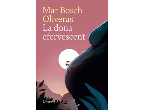 Livro La Dona Efervescent de Mar Bosch Oliveras (Catalão)
