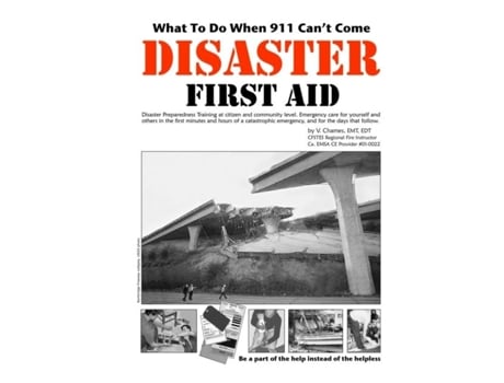 Livro Disaster First Aid De Victoria Chames (inglês)